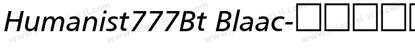 Humanist777Bt Blaac字体转换